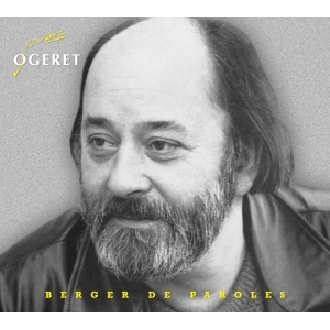 Marc OGERET / BERGER DE...