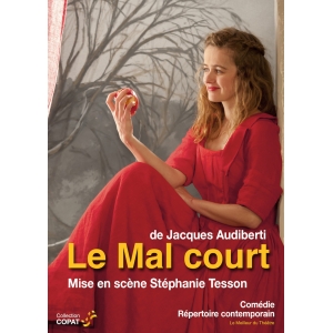 LE MAL COURT / AUDIBERTI
