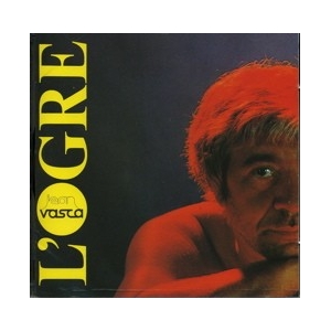 JEAN VASCA / L'OGRE