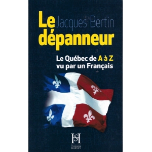 Jacques BERTIN / LE DEPANNEUR