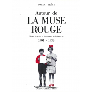 Robert BRÉCY / AUTOUR DE LA...