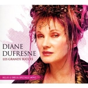 DIANE DUFRESNE / GRANDS SUCCÈS