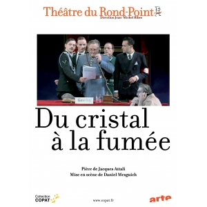 DU CRISTAL À LA FUMÉE /...