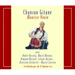 CHANSON GITANE / MAURICE YVAIN