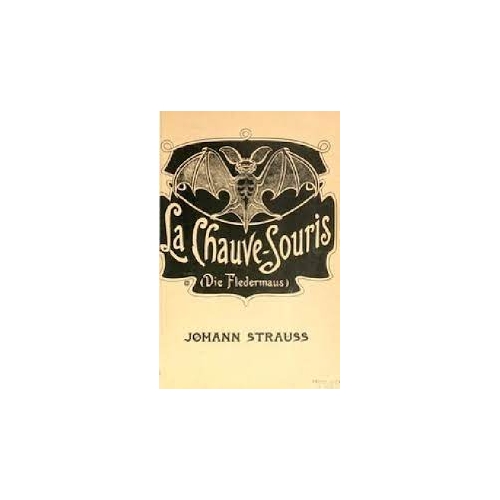 LA CHAUVE-SOURIS - LE BARON TZIGANE /...