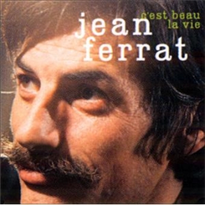 JEAN FERRAT / C'EST BEAU LA...