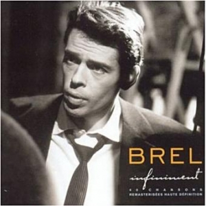 JACQUES BREL / INFINIMENT /...