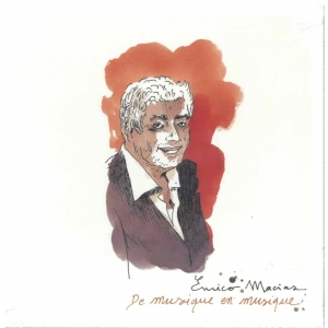 ENRICO MACIAS / DE MUSIQUE...