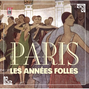 PARIS, LES ANNÉES FOLLES /...