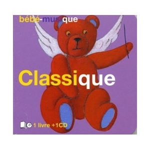 BÉBÉ MUSIQUE CLASSIQUE