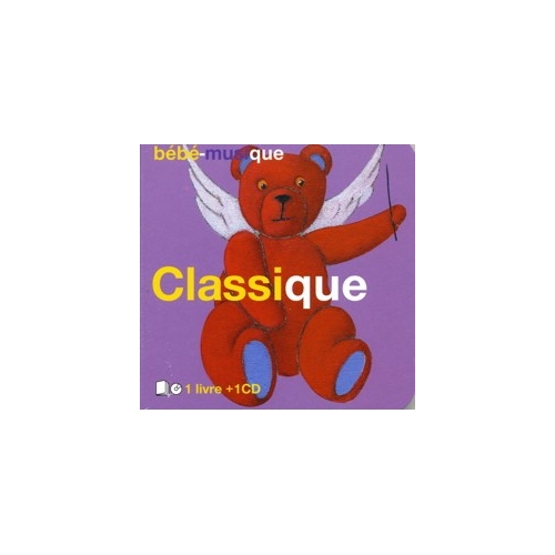 BÉBÉ MUSIQUE CLASSIQUE