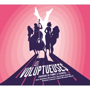 Les VOLUPTUEUSES / Chanson...