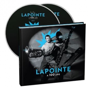 BOBY LAPOINTE / A 100 ANS -...