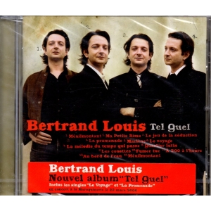 BERTRAND LOUIS / TEL QUEL...