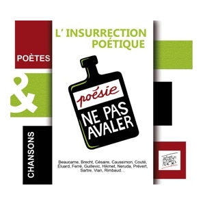 L'INSURRECTION POÉTIQUE