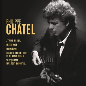 PHILIPPE CHATEL / BEST OF (...