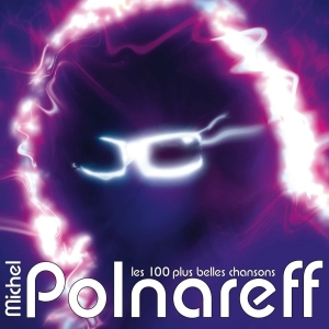 Michel POLNAREFF / LES 100...