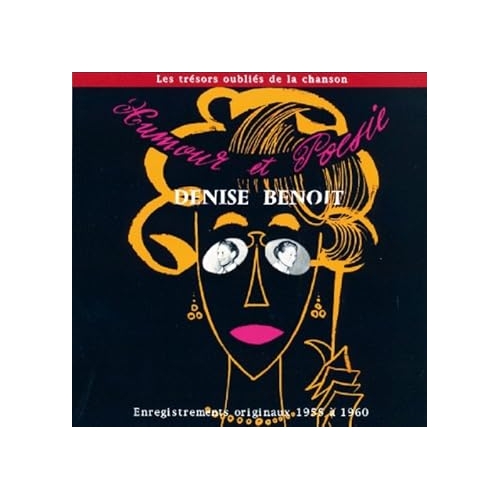 DENISE BENOIT / HUMOUR ET POESIE (LES...