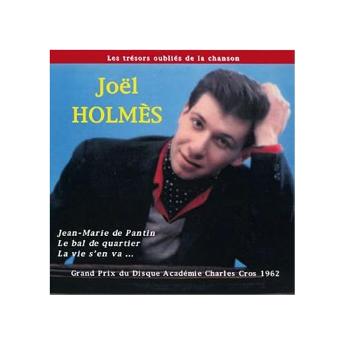 JOËL HOLMÈS / JEAN-MARIE DE PANTIN