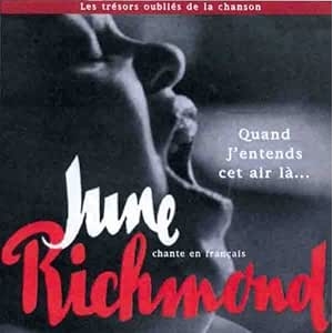 JUNE RICHMOND (chante en...