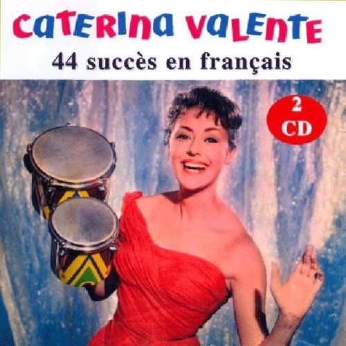 CATERINA VALENTE / 44 SUCCÈS EN...