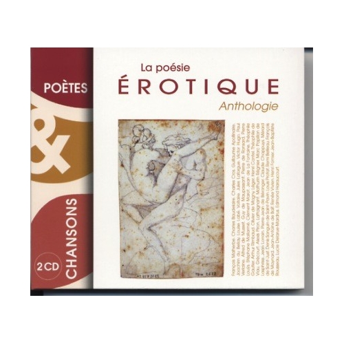LA POÉSIE ÉROTIQUE ANTHOLOGIE /...