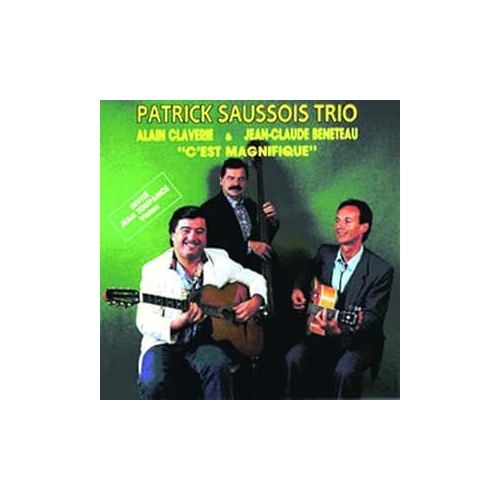 PATRICK SAUSSOIS TRIO (ALAIN CLAVERIE...