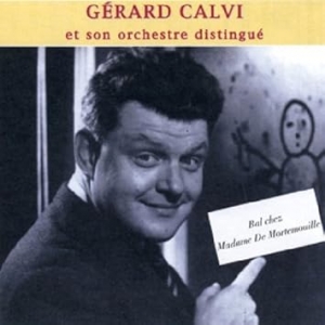 GÉRARD CALVI & SON GRAND...