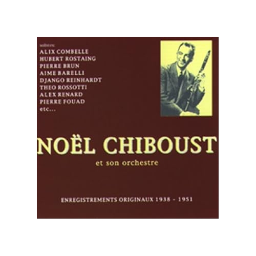 NOËL CHIBOUST & SON ORCHESTRE