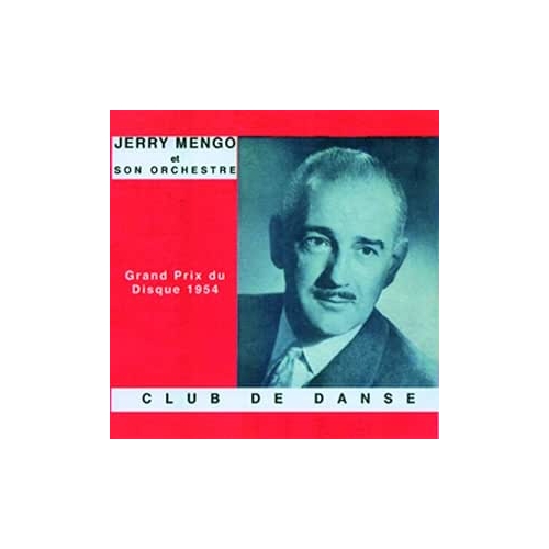 JERRY MENGO ET SON ORCHESTRE / CLUB...