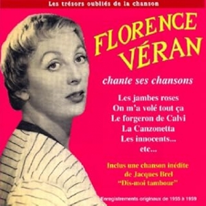 FLORENCE VÉRAN / CHANTE SES...