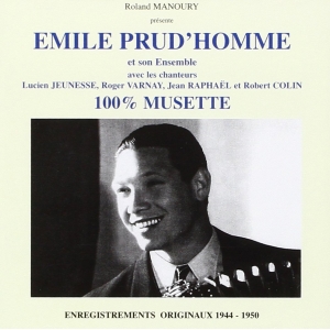 EMILE PUD'HOMME / 100% MUSETTE