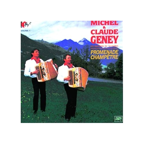 MICHEL & CLAUDE GENEY (LES DUETTISTES...