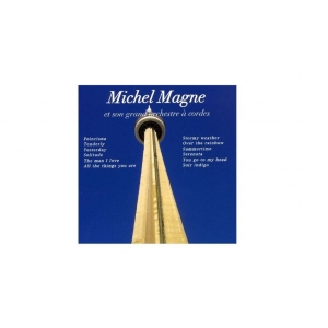 MICHEL MAGNE ET SON GRAND...