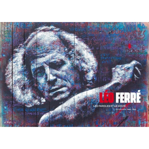 LÉO FERRÉ / LES PAROLES ET LE GESTE...