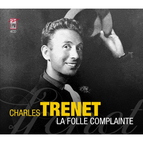 CHARLES TRENET / LA FOLLE COMPLAINTE...