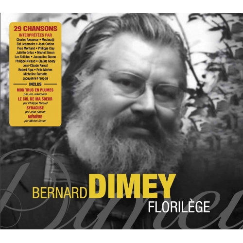BERNARD DIMEY / FLORILÈGE...