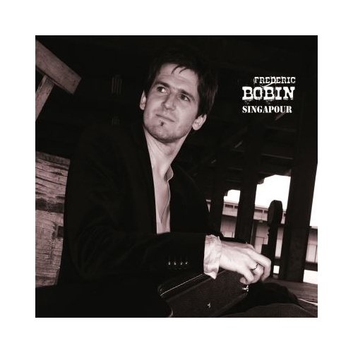FREDERIC BOBIN / SINGAPOUR