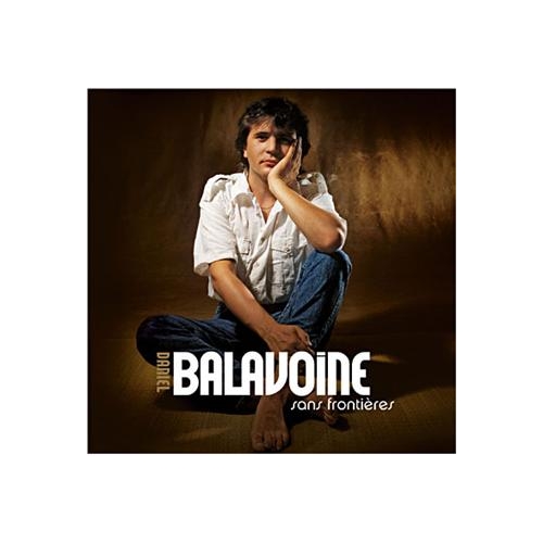 DANIEL BALAVOINE / LE BEST OF - SANS...