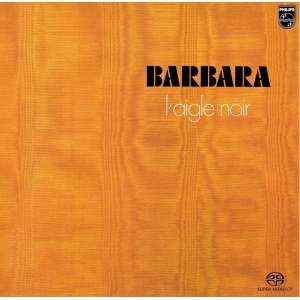 BARBARA / L'AIGLE NOIR...