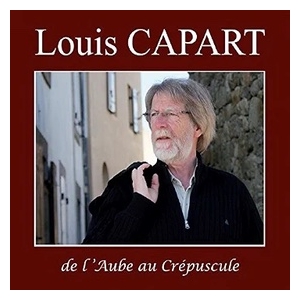 LOUIS CAPART / DE L'AUBE AU...