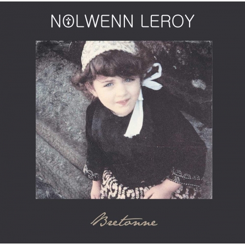 NOLWENN LEROY / BRETONNE (Album de...