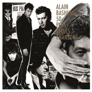 ALAIN BASHUNG / LES 50 PLUS...