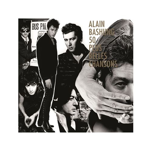 ALAIN BASHUNG / LES 50 PLUS BELLES...