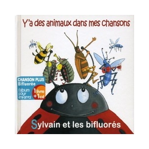 Y'A DES ANIMAUX DANS MES...