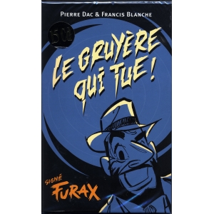 PIERRE DAC LE GRUYÈRE QUI...