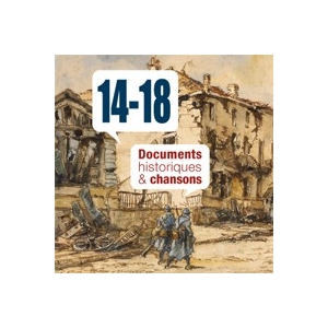 1914 - 1918 LA GUERRE