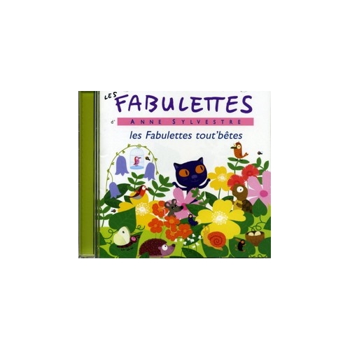ANNE SYLVESTRE / LES FABULETTES...