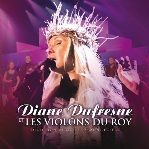 DIANE DUFRESNE : ET LES...