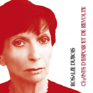 Rosalie DUBOIS / CHANTS DE...